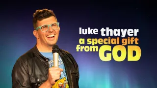 Luke Thayer - A Special Gift from God