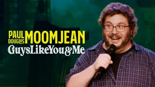 Paul Douglas Moomjean - Guys Like You & Me