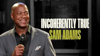 Sam Adams - Incoherently True