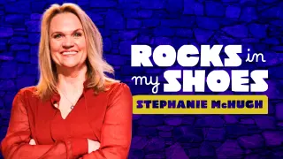 Stephanie McHugh - Rocks in My Shoe