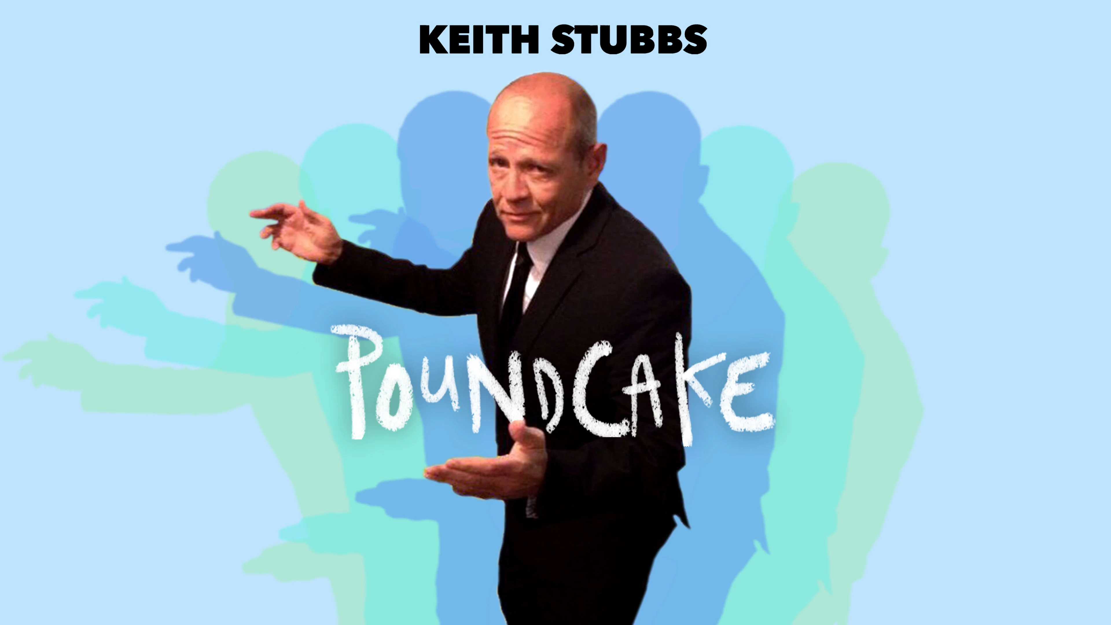 Keith Stubbs - Poundcake