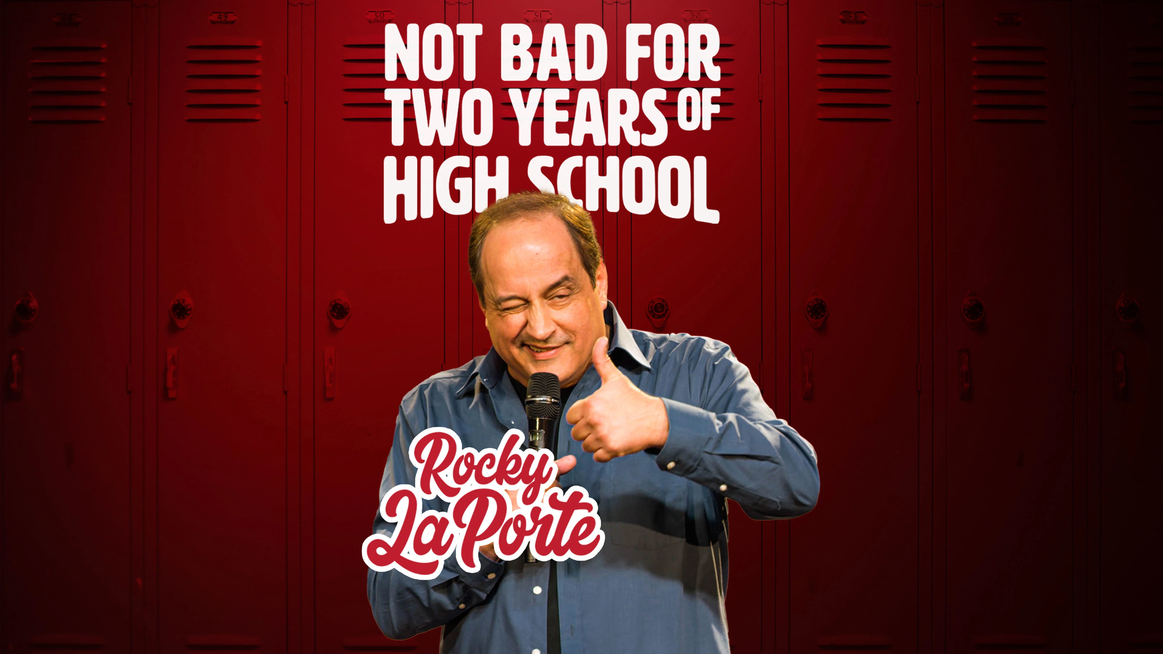 Rocky Laporte - Not Bad For Two Years Of High School
