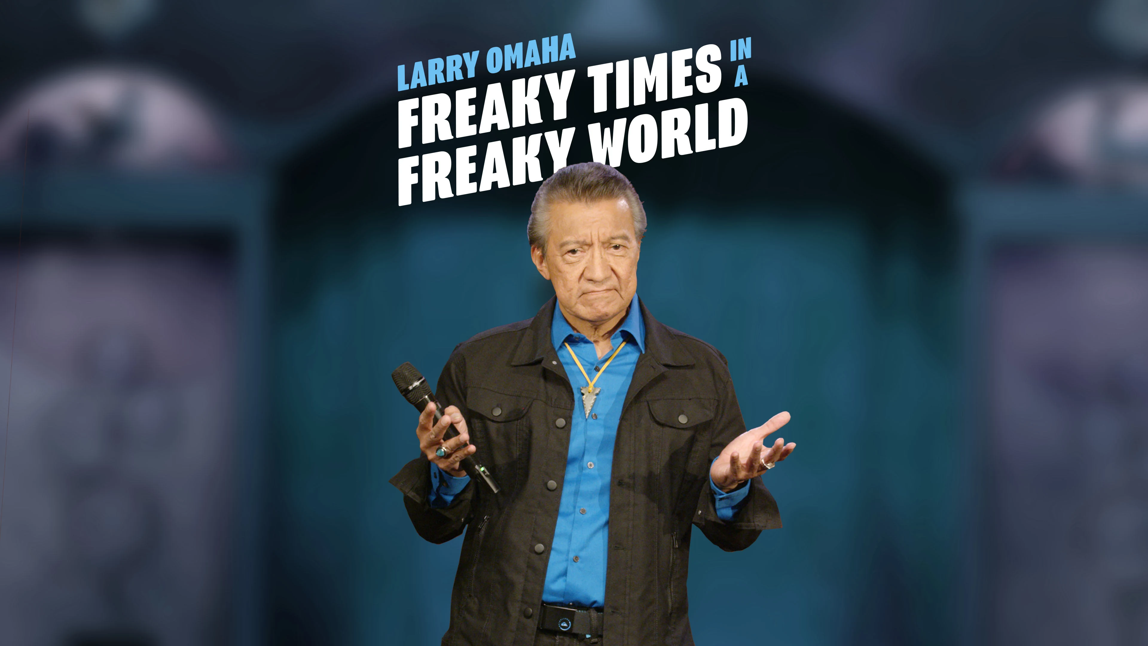 Larry Omaha - Freaky Times in a Freaky World