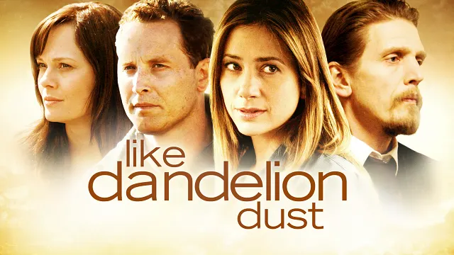 Like Dandelion Dust