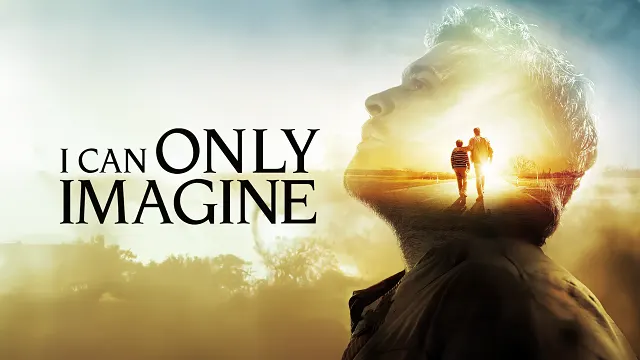 I Can Only Imagine
