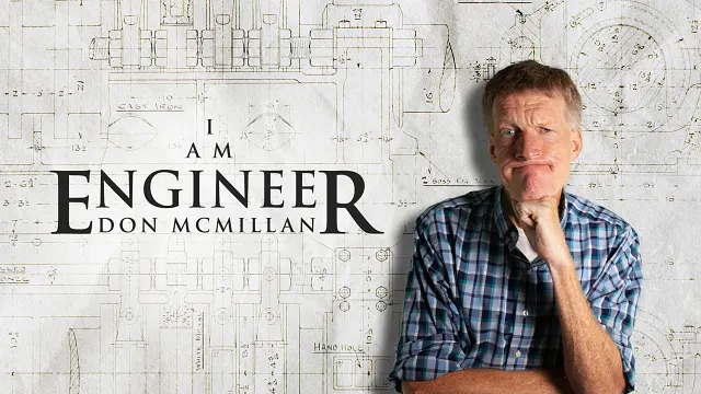 Don McMillan - I Am Engineer