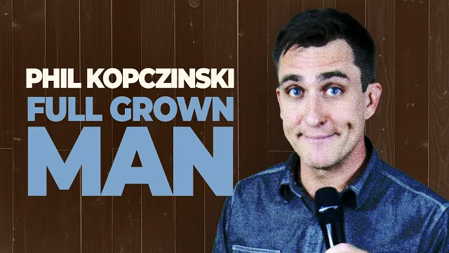 Phil Kopczinski - Full Grown Man