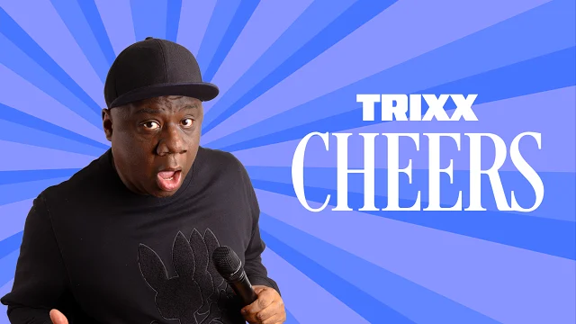 TRIXX - Cheers