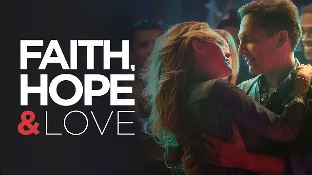 Faith, Hope & Love