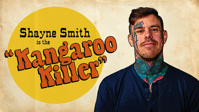 Shayne Smith - Kangaroo Killer