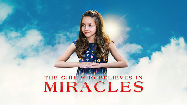 The Girl Who Believes in Miracles