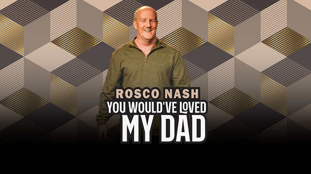 Rosco Nash - You Would've Loved My Dad