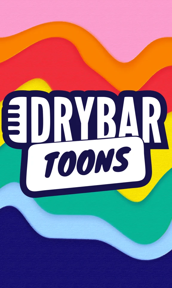 Dry Bar Toons