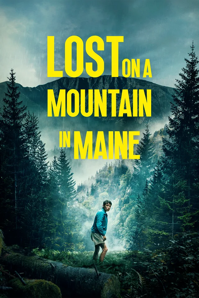 Lost on a Mountain in Maine