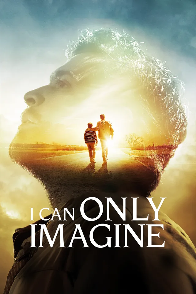 I Can Only Imagine