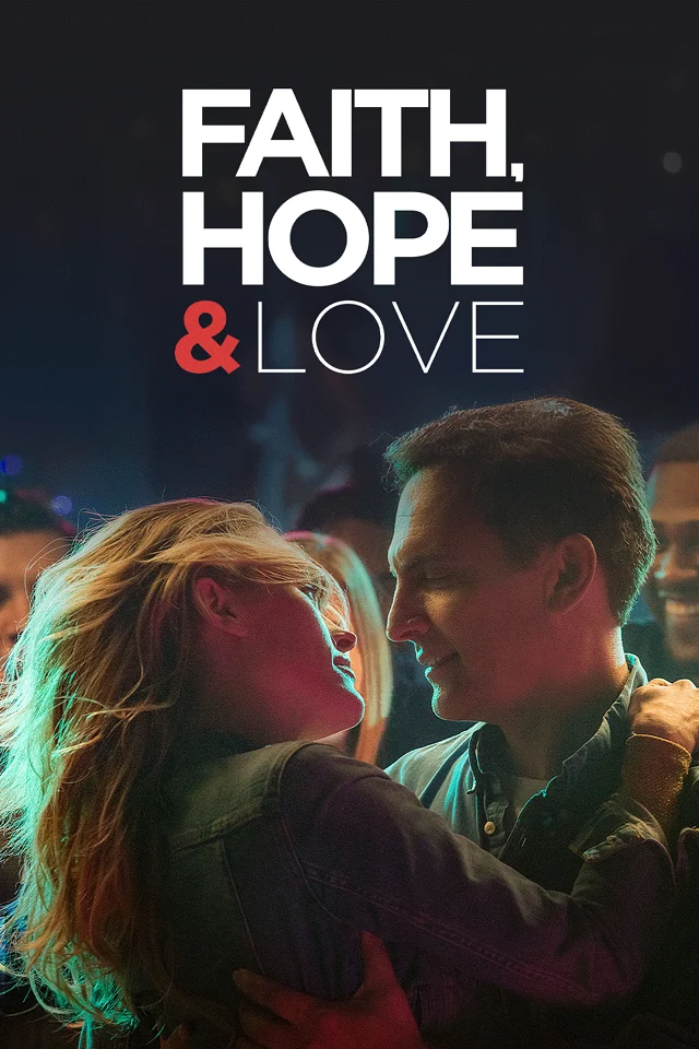 Faith, Hope & Love