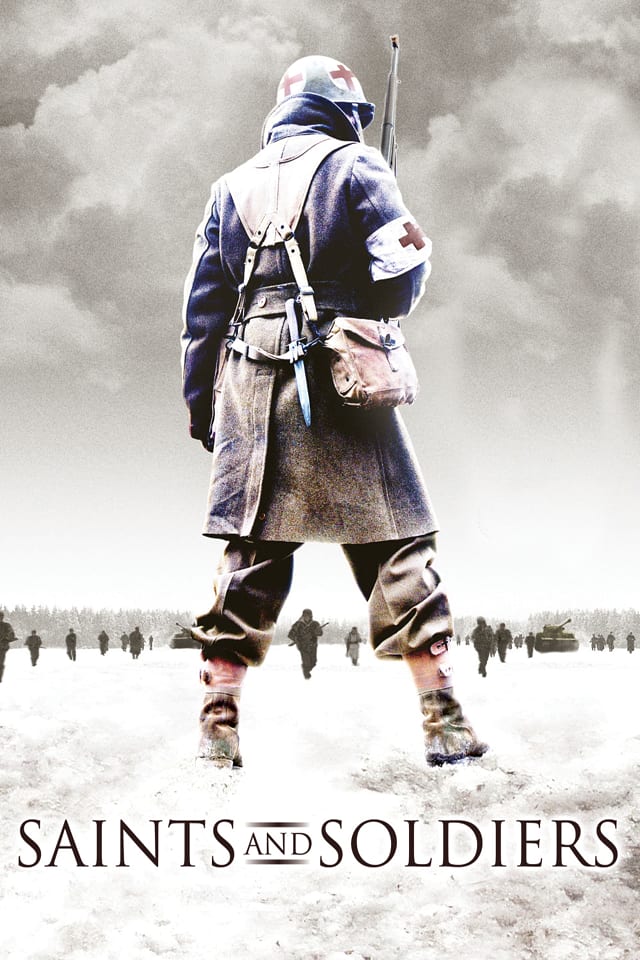Saints and Soldiers 