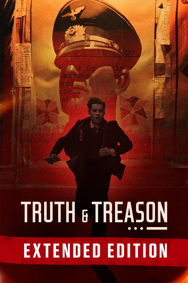 Truth & Treason: Extended Edition