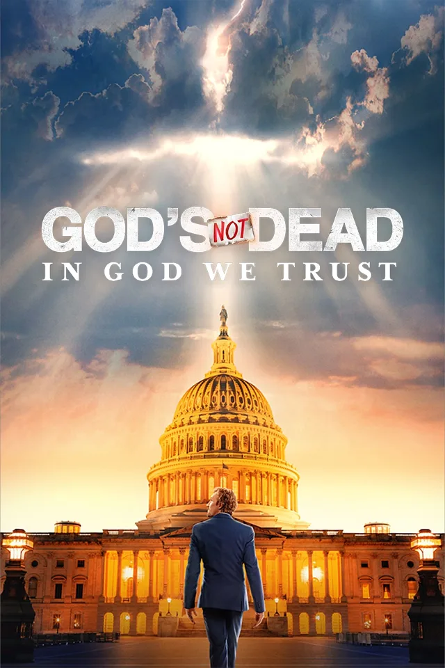 God's Not Dead: In God We Trust