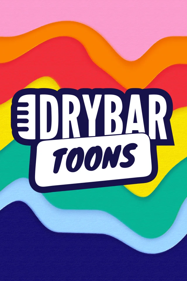 Link to show Dry Bar Toons