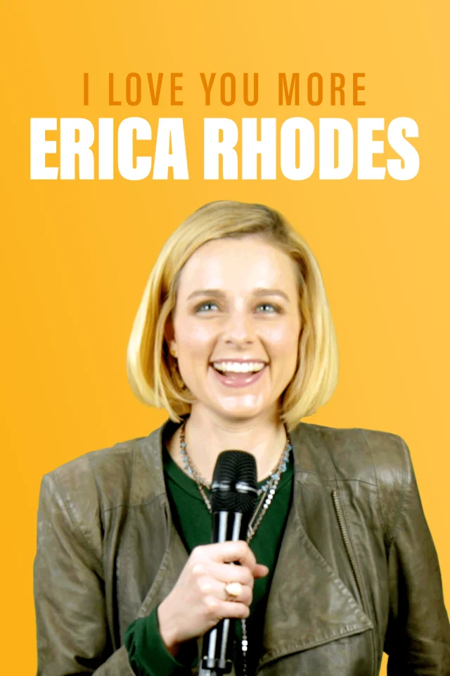 Erica Rhodes - I Love You More