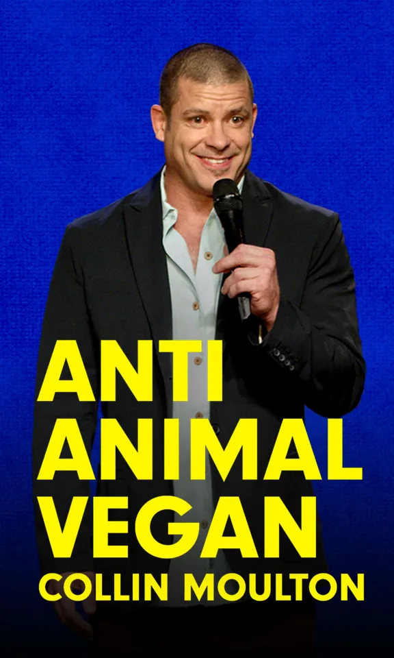 Collin Moulton - Anti Animal Vegan