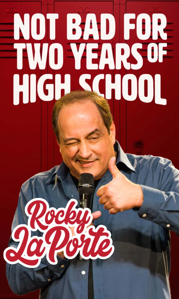 Rocky Laporte - Not Bad For Two Years Of High School