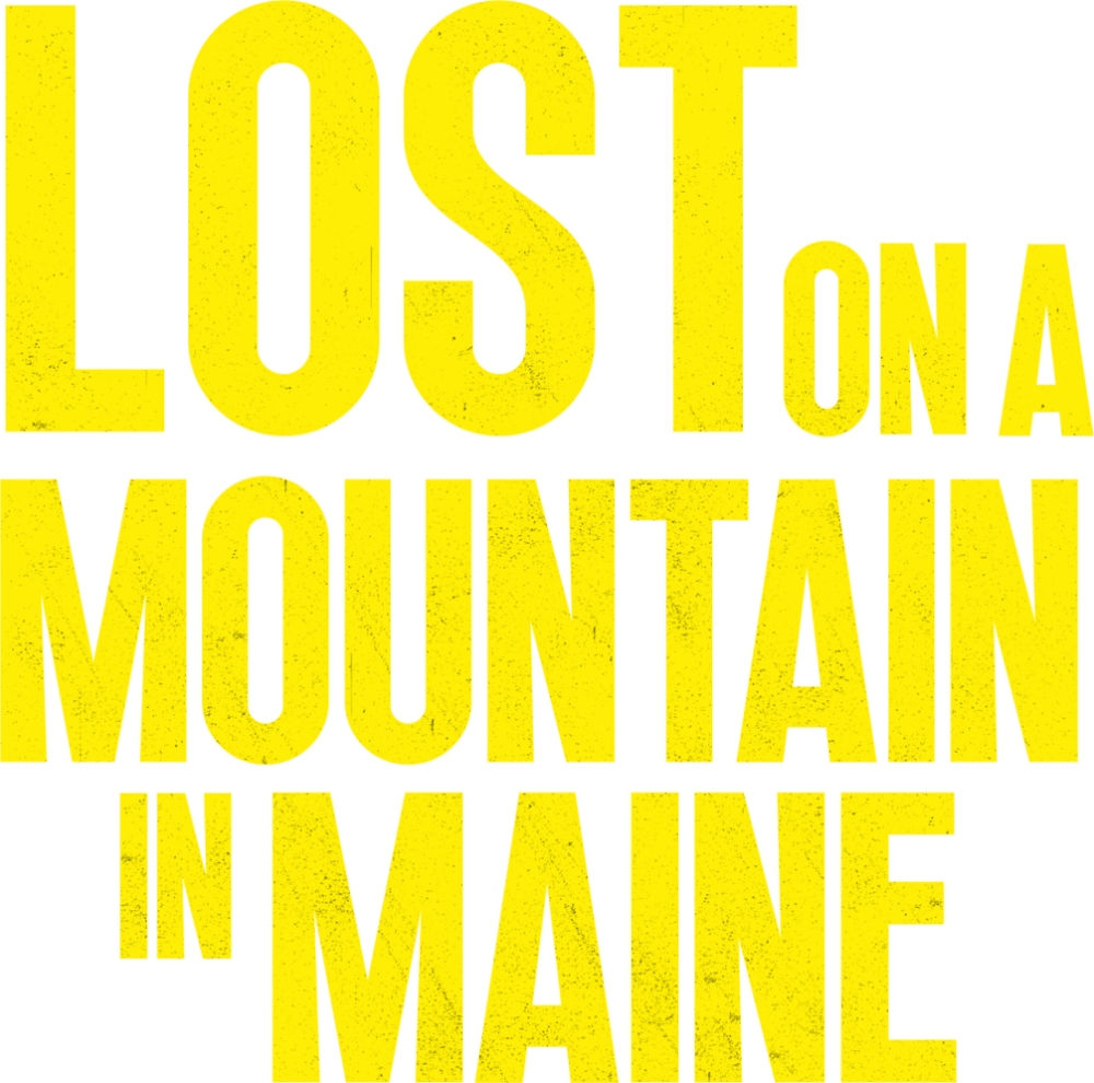 Lost On a Mountain in Maine