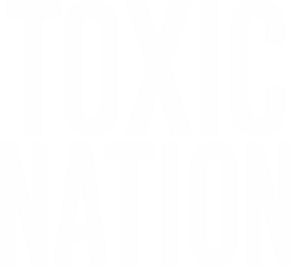 MAHA Films: Toxic Nation
