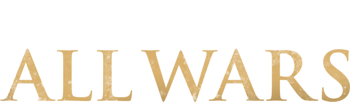 To End All Wars