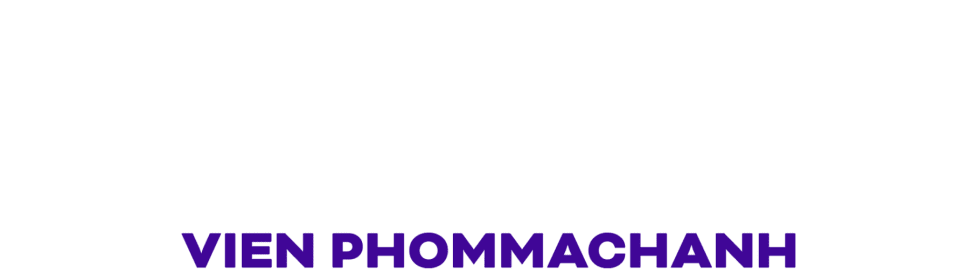 Vien Phommachanh - Open up and say, “HAH!!!”