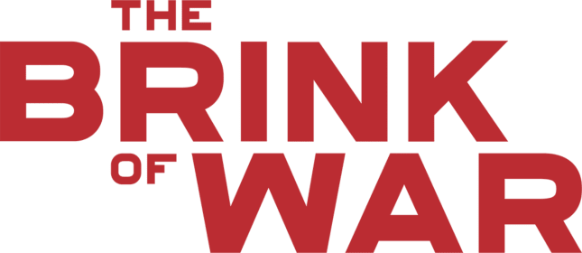 The Brink of War