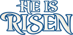 He is Risen
