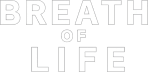 Breath of Life