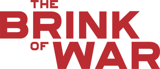 The Brink of War