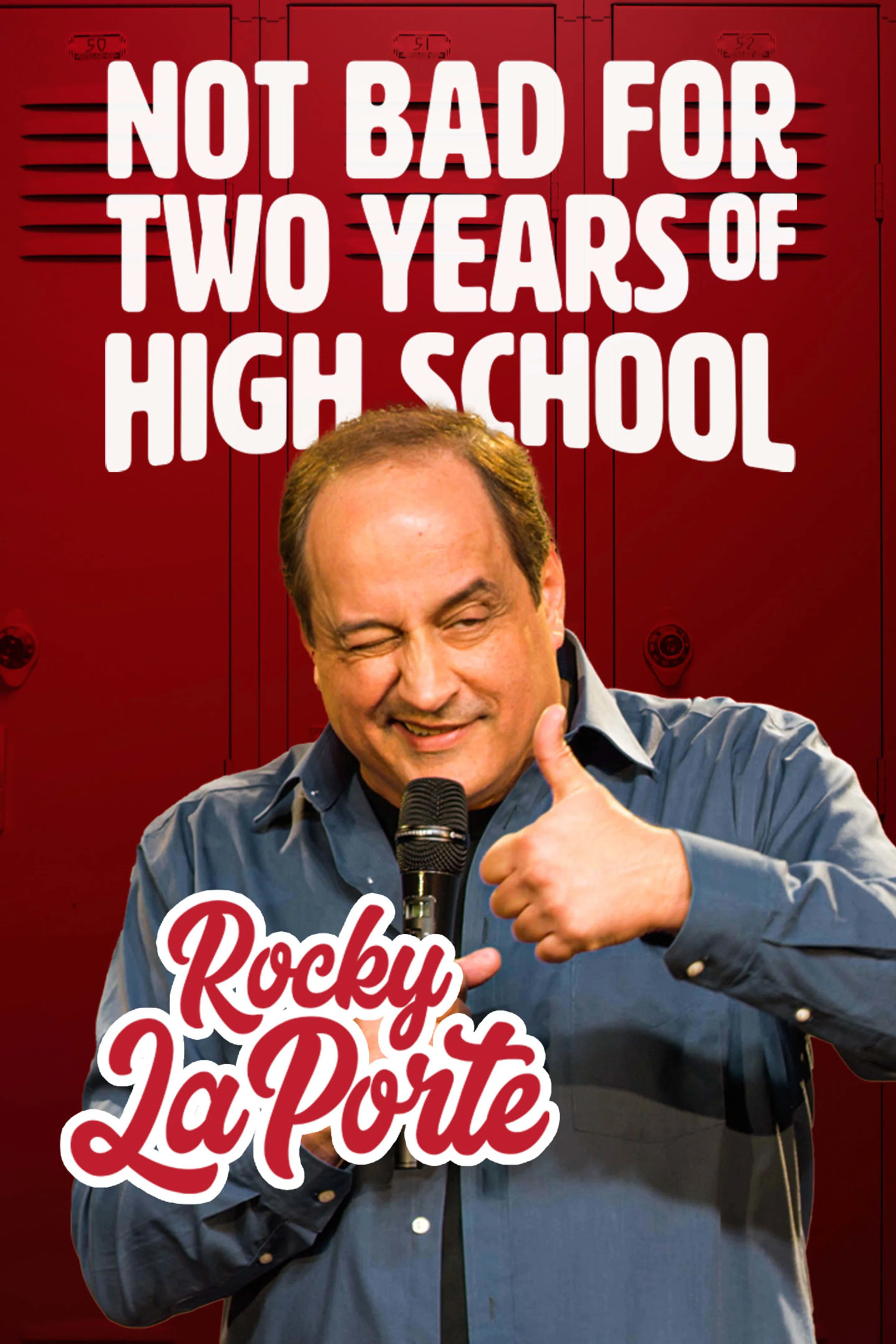Rocky Laporte - Not Bad For Two Years Of High School