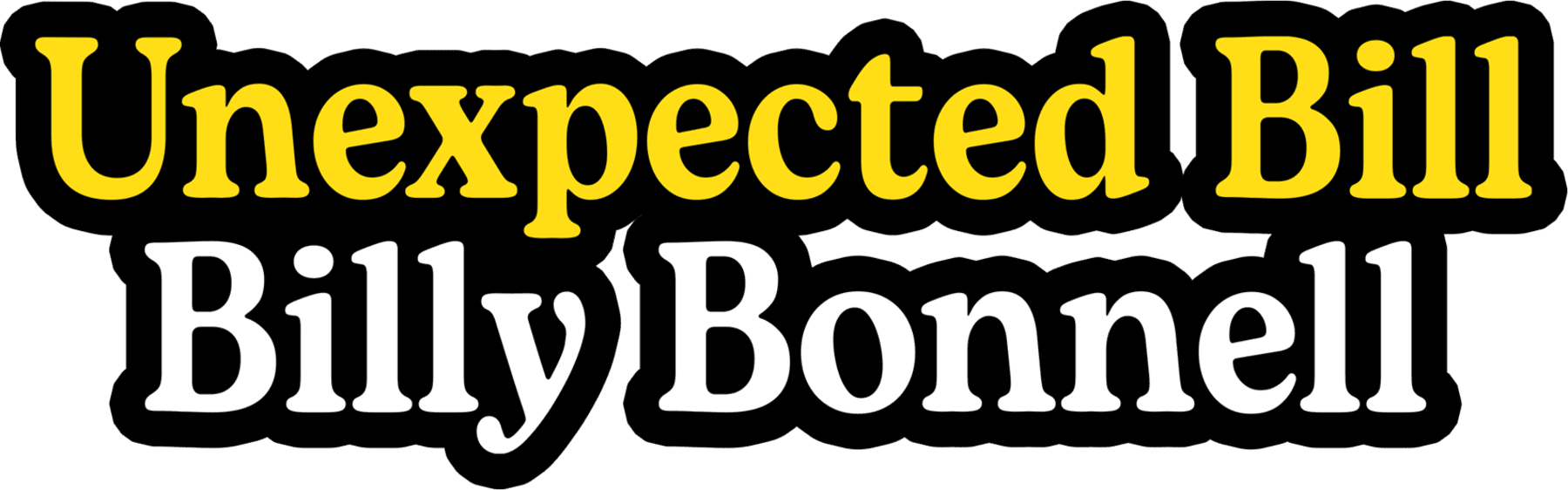 Billy Bonnell - Unexpected Bill or a Incomplete Unknown