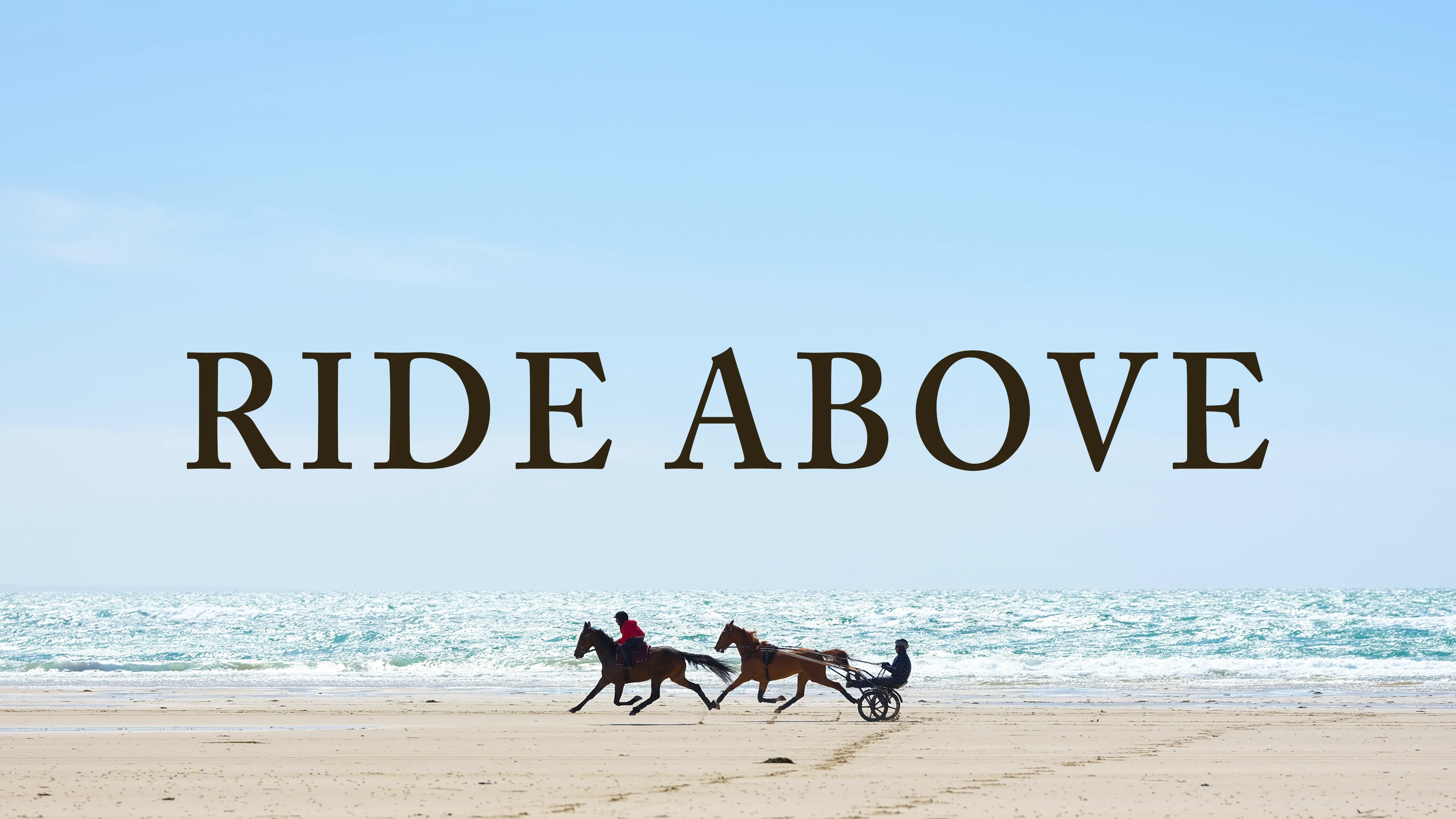Where to Watch Ride Above
