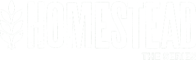 Homestead: The Series