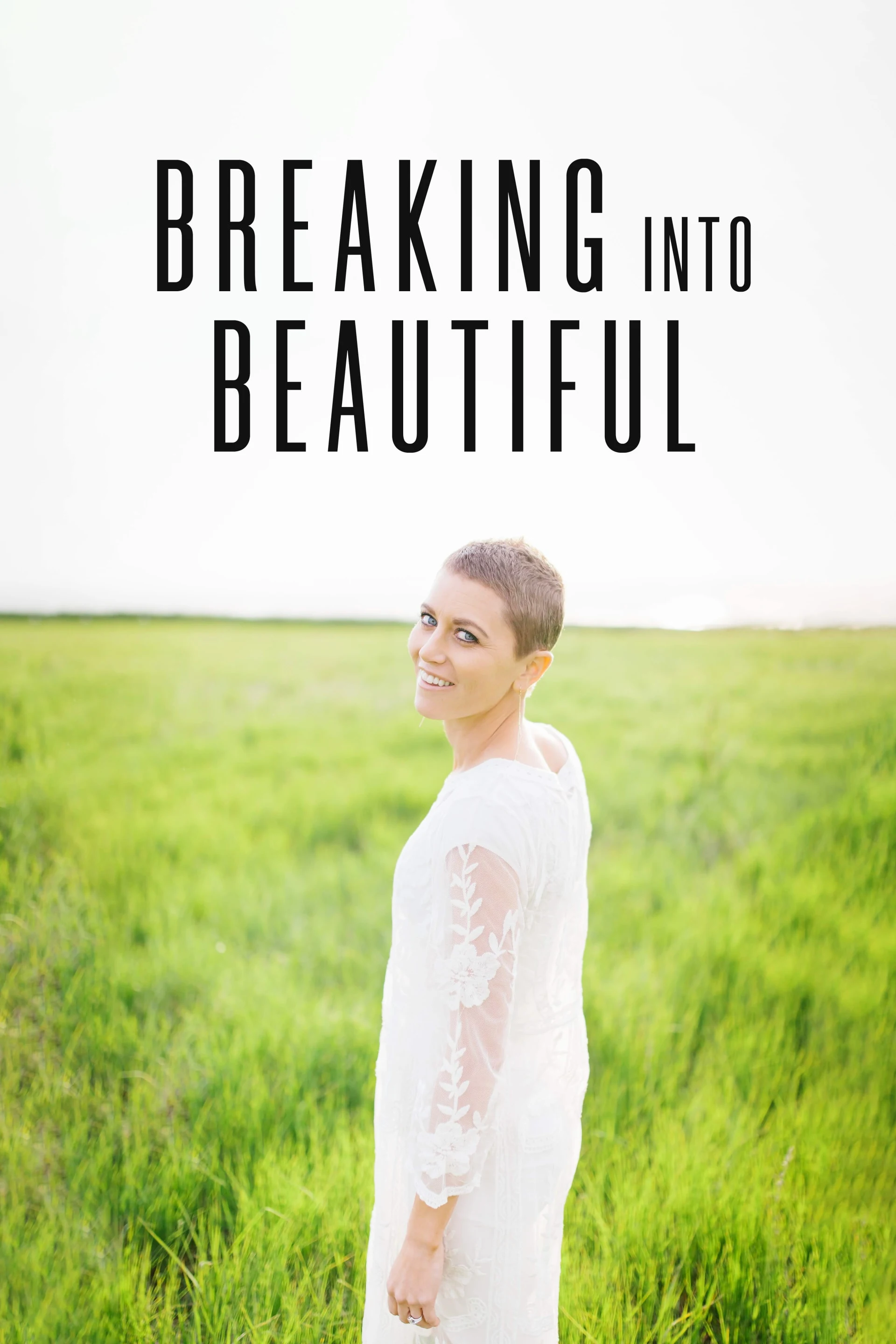 Breaking Into Beautiful