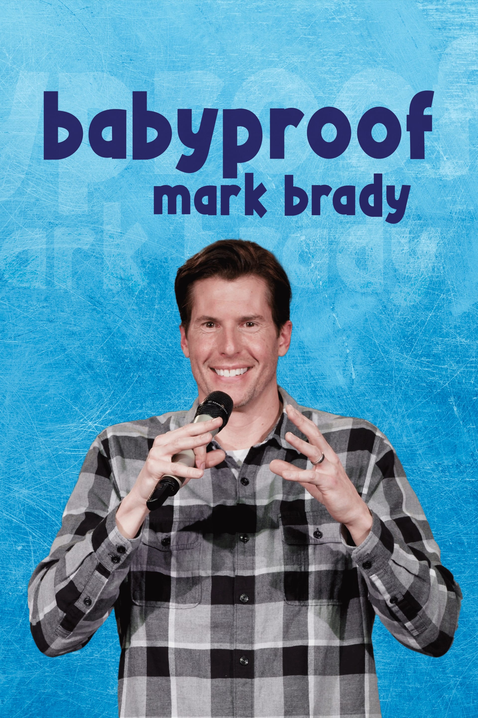 Mark Brady - Baby Proof