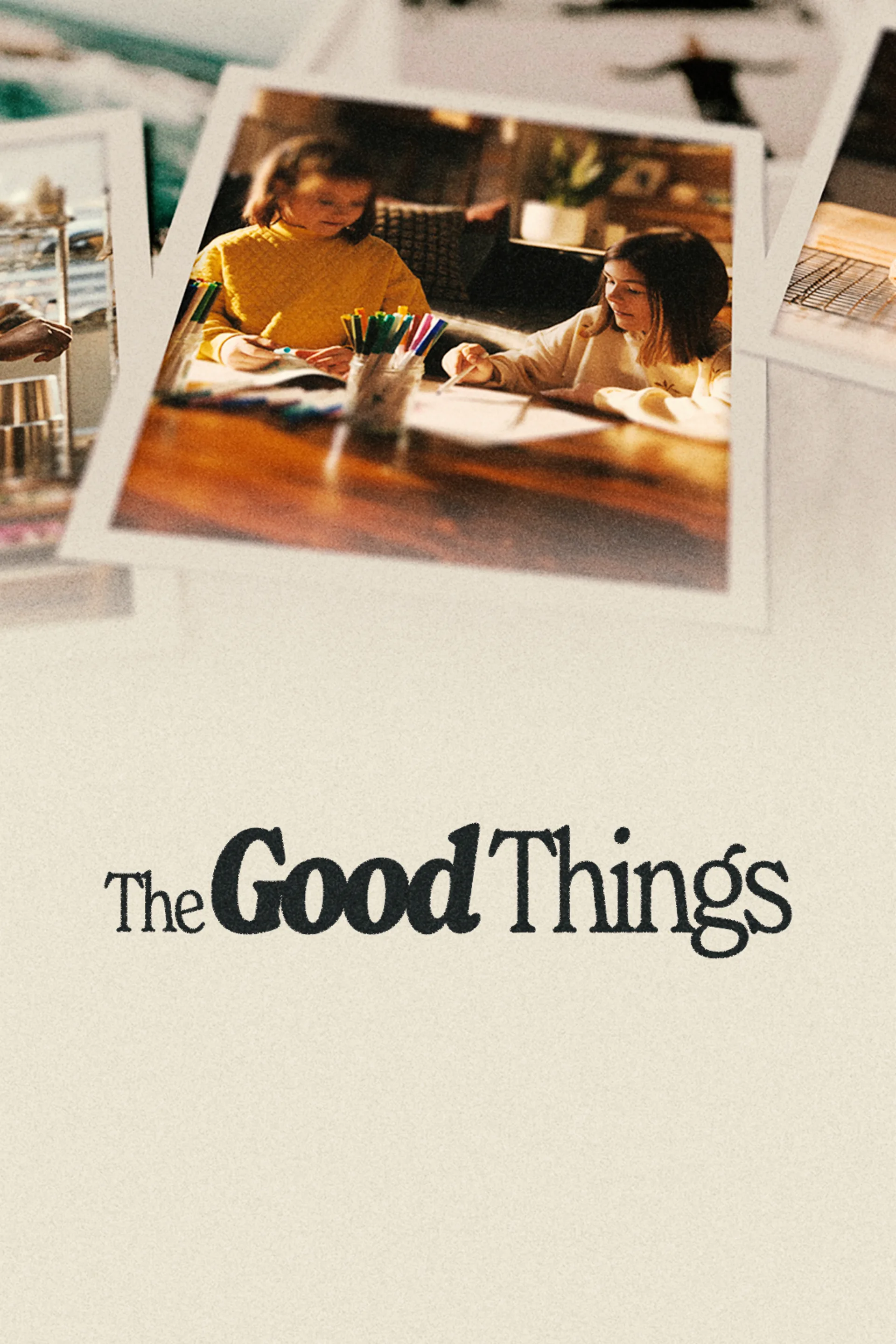 The Good Things
