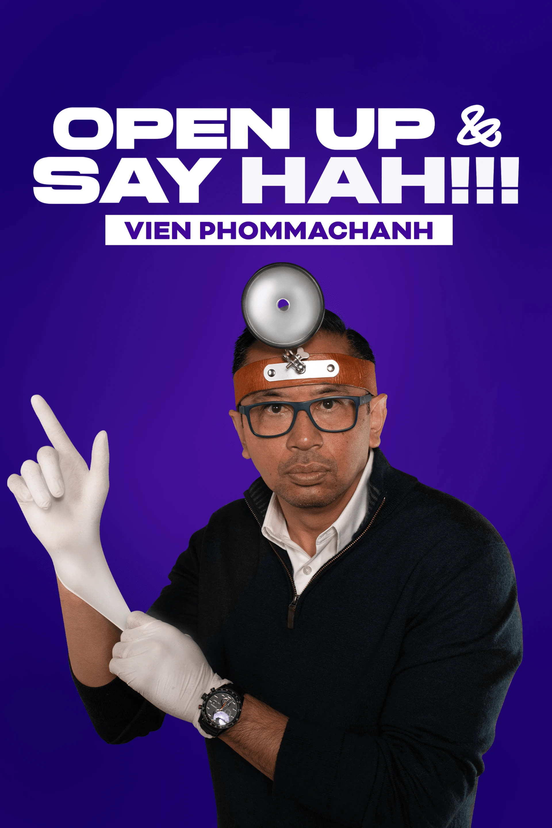 Vien Phommachanh - Open up and say, “HAH!!!”