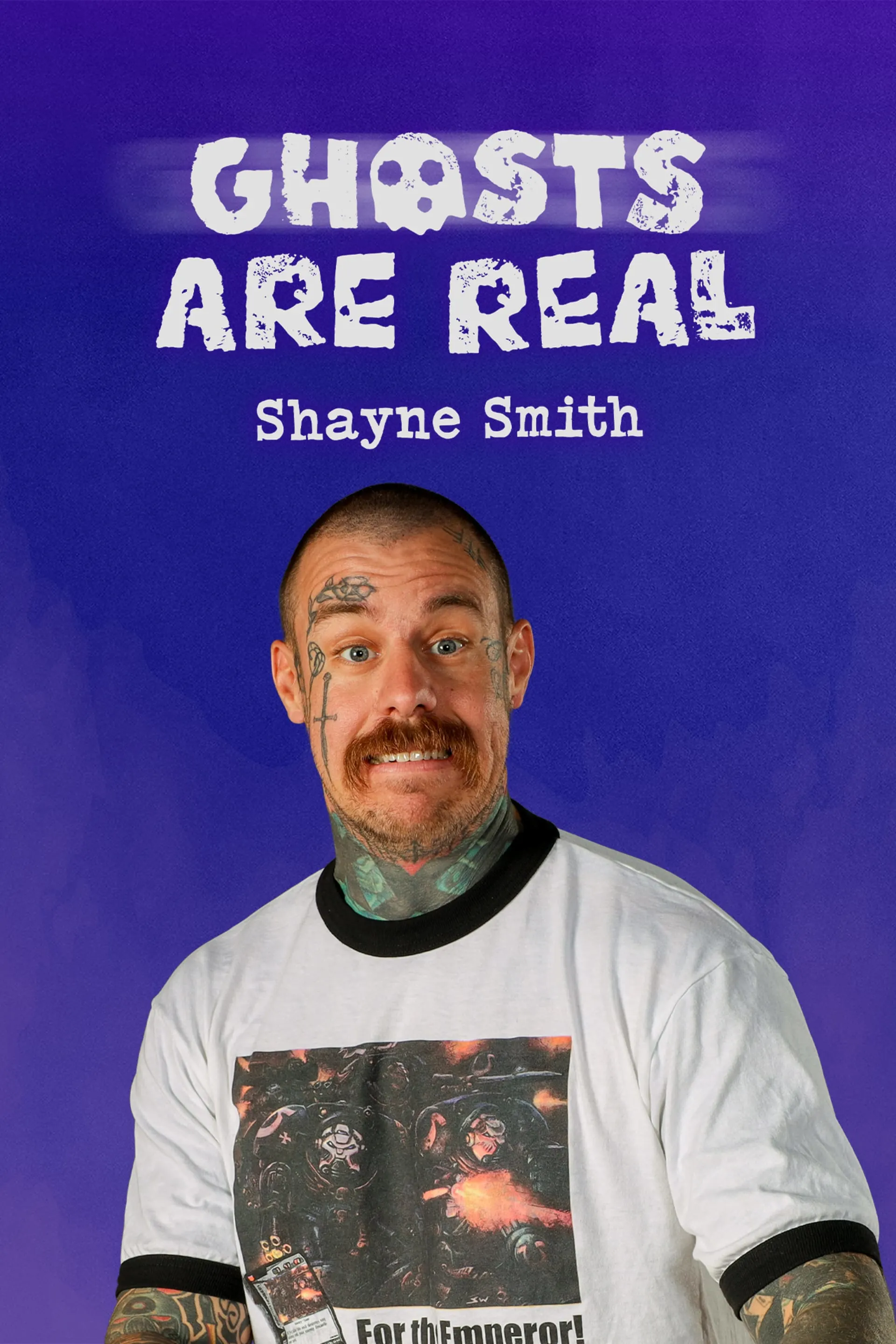 Shayne Smith - Ghosts Are Real