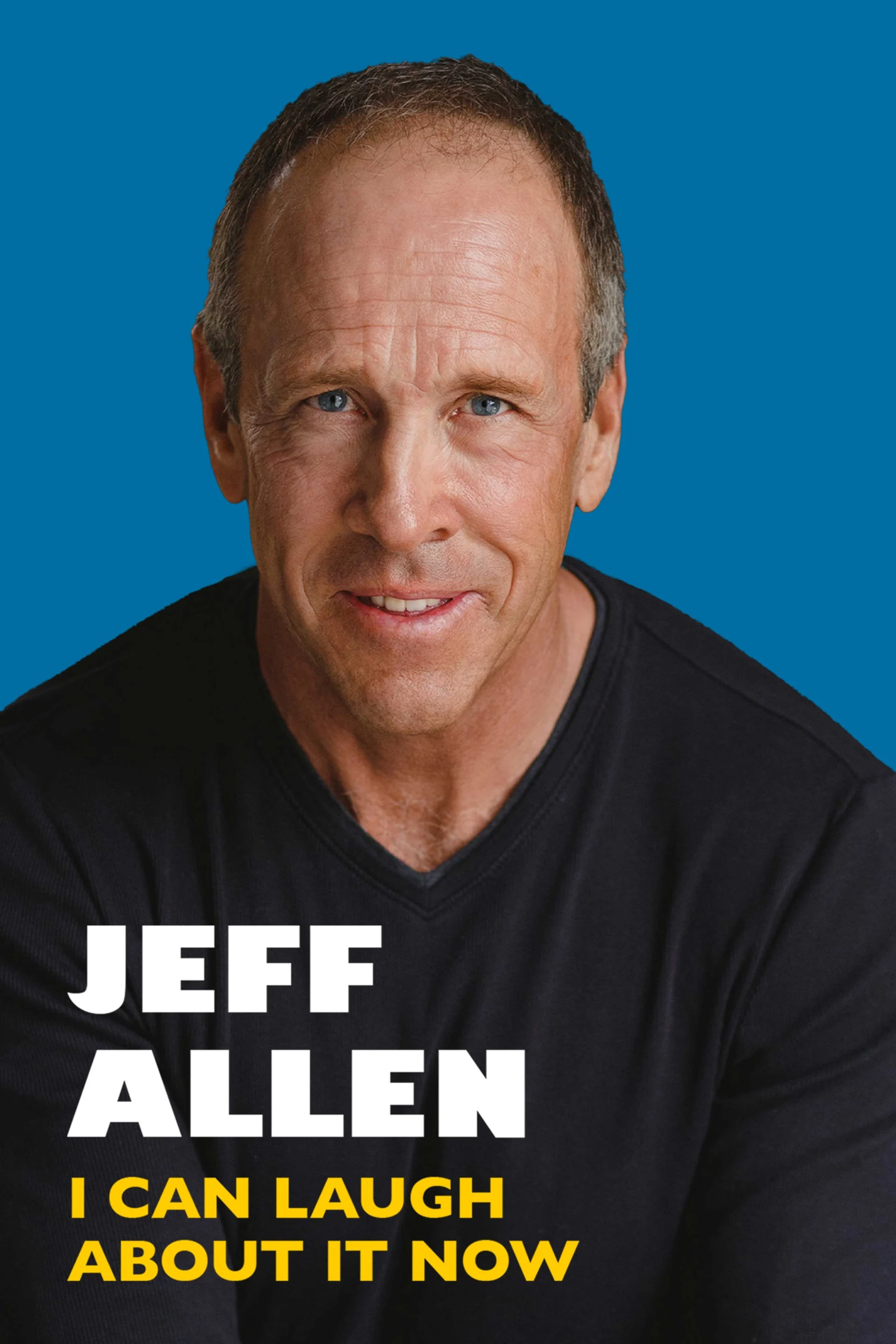 Jeff Allen - I Can Laugh About It Now