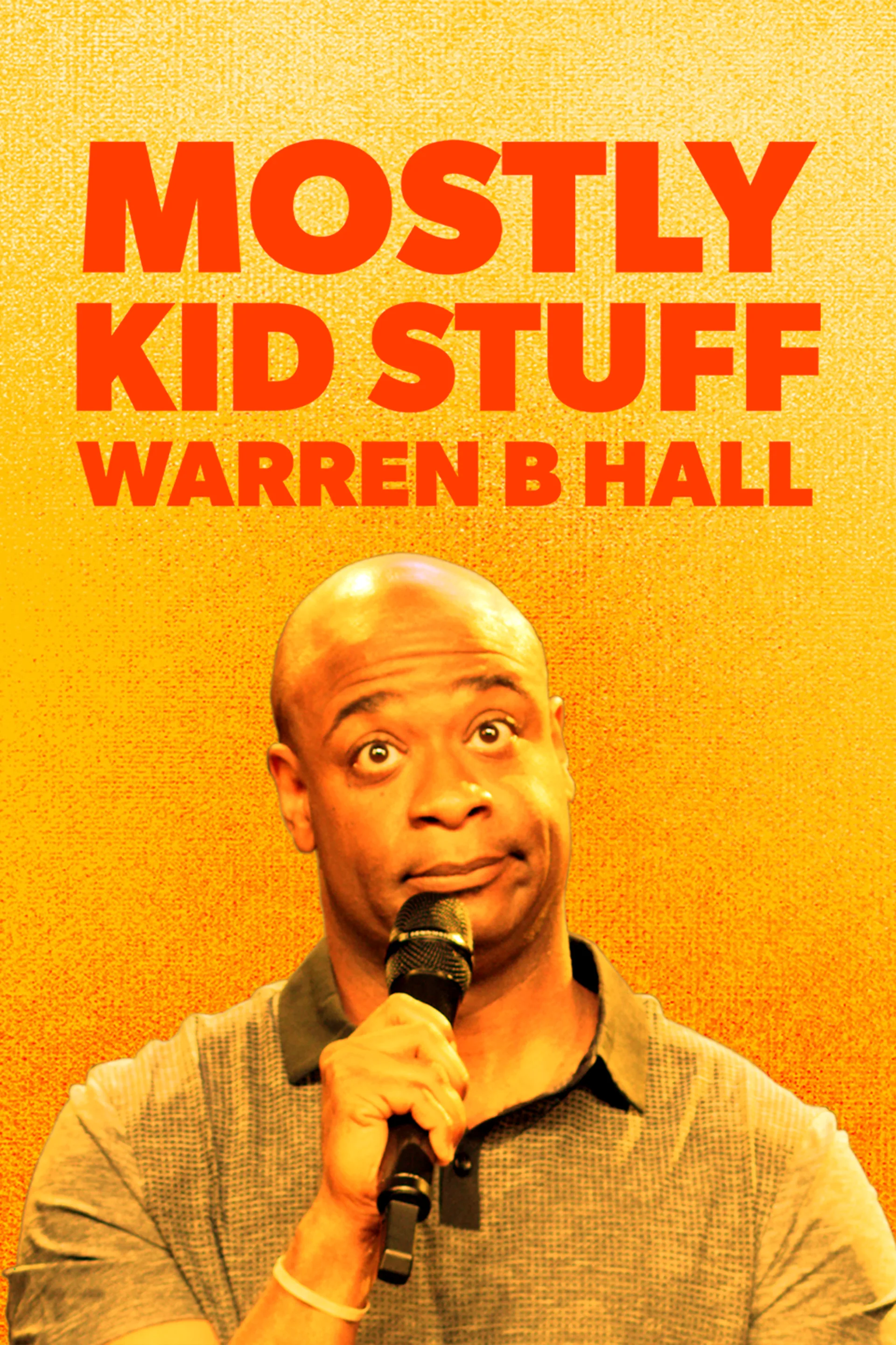 Warren B. Hall - Mostly Kid Stuff