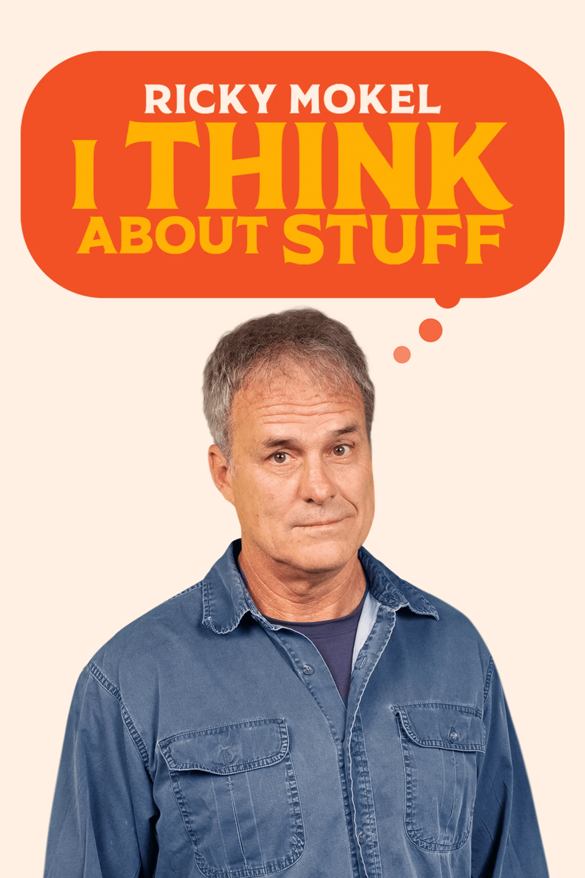 Ricky Mokel - I Think About Stuff