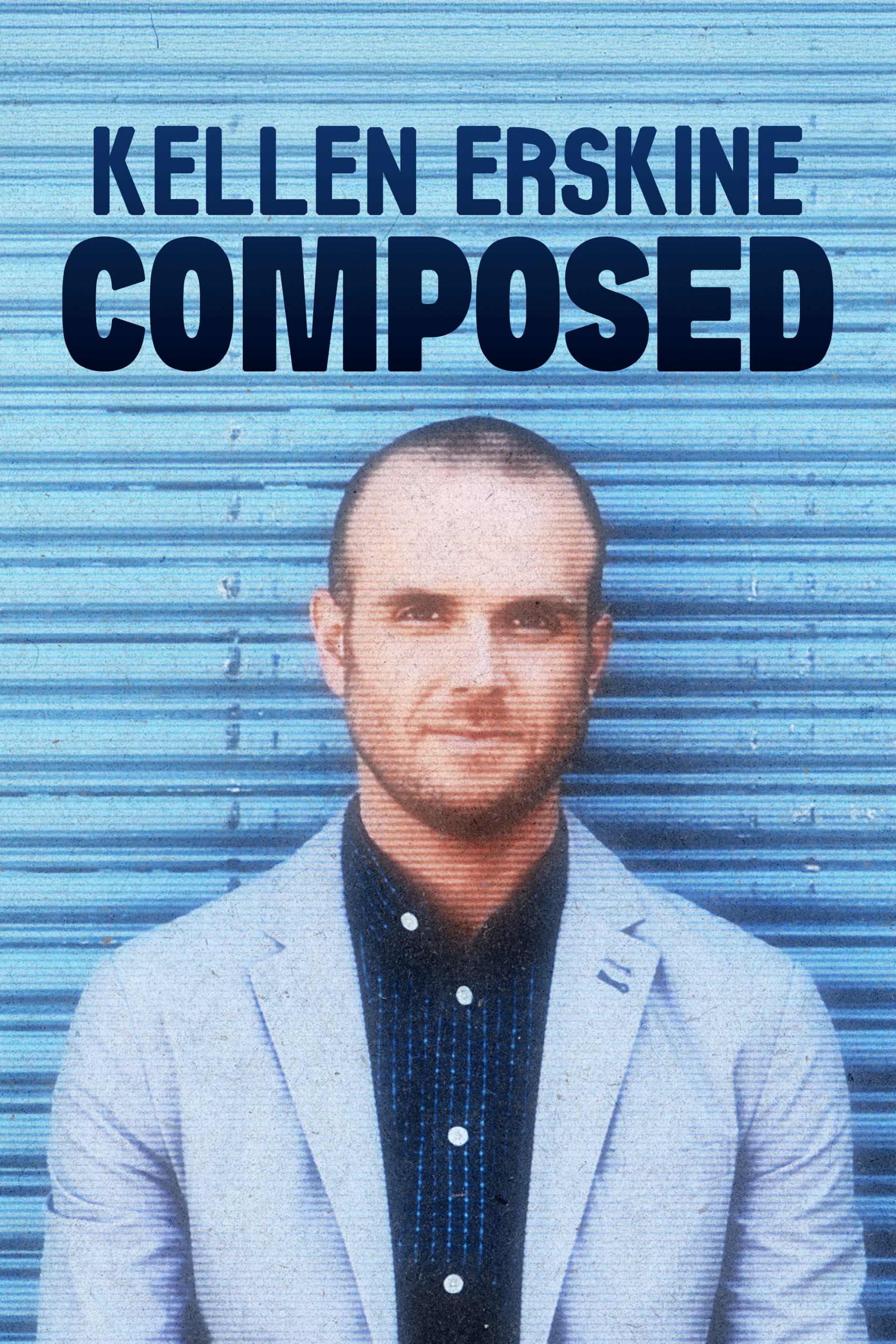 Kellen Erskine - Composed