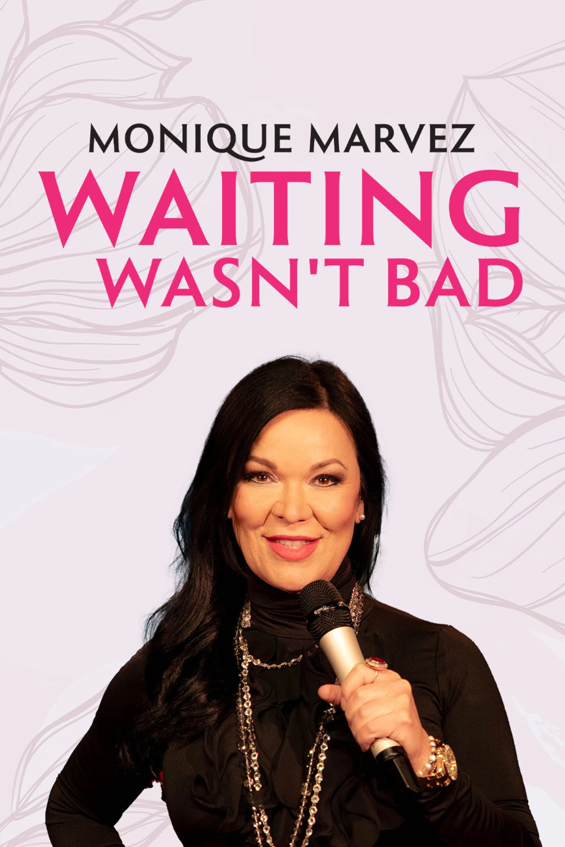 Monique Marvez - Waiting Wasn't Bad