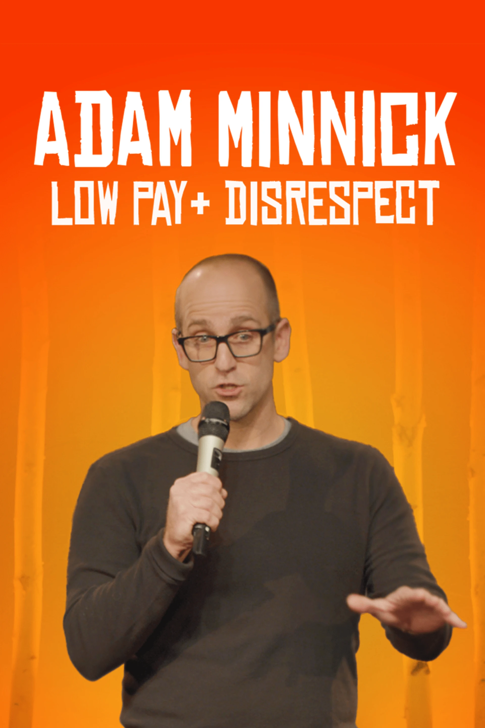 Adam Minnick - Low Pay + Disrespect
